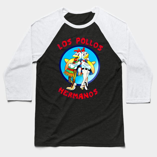 Los Pollos Hermanos Baseball T-Shirt by DavidLoblaw